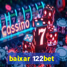 baixar 122bet